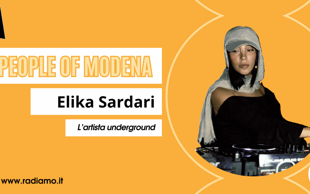PEOPLE OF MODENA ospita ELIKA SARDARI, l’artista undergound