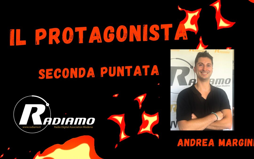 Il Protagonista ( Seconda Puntata)
